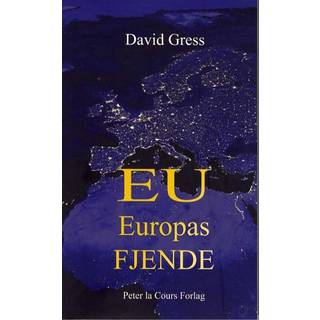 EU - Europas fjende