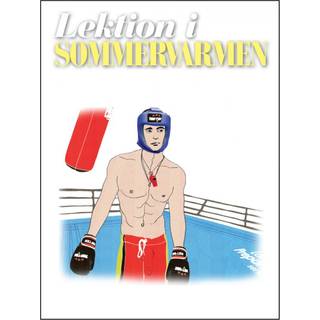 En lektion i sommervarmen