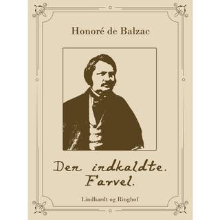 Den indkaldte. Farvel