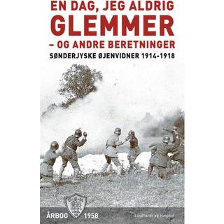 En dag, jeg aldrig glemmer - og andre beretninger