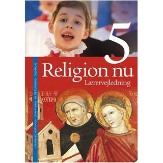 Religion nu 5. Lærervejledning