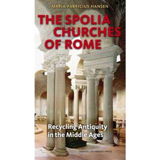 The Spolia Churches of Rome