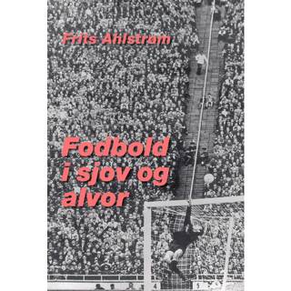 Fodbold i sjov og alvor