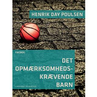 Det opmærksomhedskrævende barn