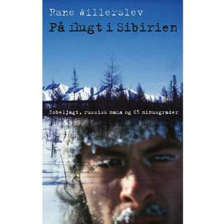 På flugt i Sibirien