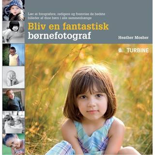 CLICK - BLIV EN FANTASTISK BØRNEFOTOGRAF