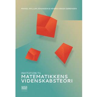 Invitation til matematikkens videnskabsteori