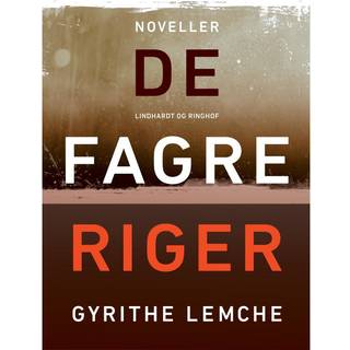 De fagre riger