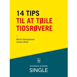 14 tips til at tøjle tidsrøvere