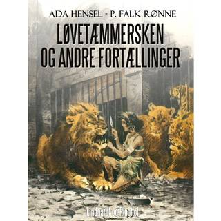 Løvetæmmersken og andre fortællinger