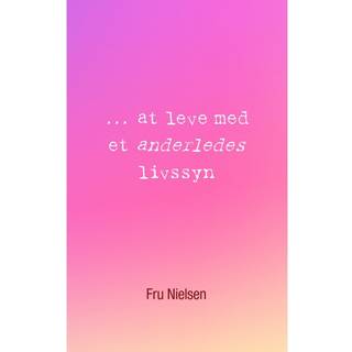 ... at leve med et anderledes livssyn