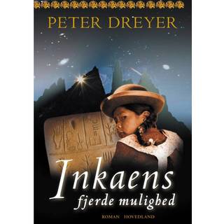 Inkaens fjerde mulighed