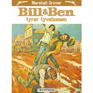 Bill og Ben tyrer tyvebossen