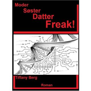 Moder Søster Datter Freak!