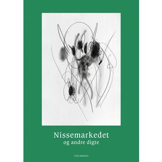 Nissemarkedet og andre digte