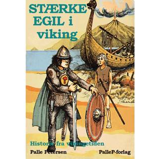 STÆRKE EGIL I VIKING - vikingetid