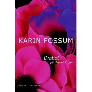 Drabet på Harriet Krohn