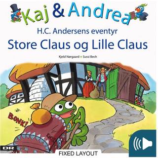 Kaj & Andrea - Store Claus og lille Claus