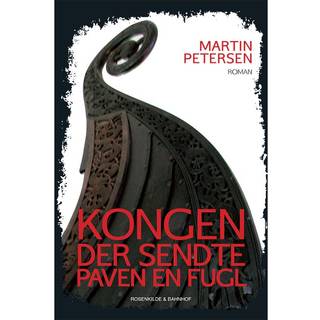 Kongen der sendte paven en fugl