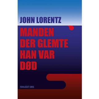 Manden der glemte han var død