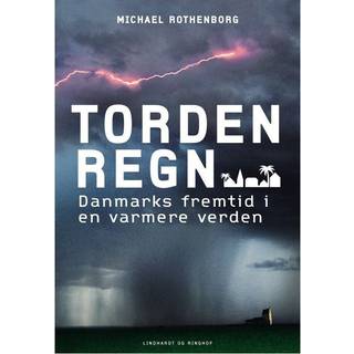 Tordenregn - Danmarks fremtid i en varmere verden
