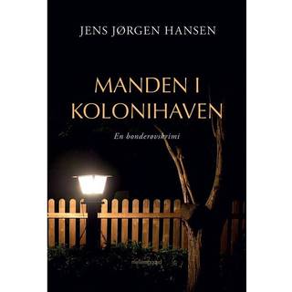 Manden i kolonihaven