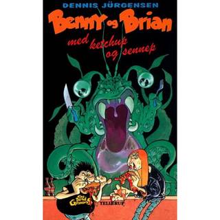 Benny og Brian med ketchup og sennep (E-bog)
