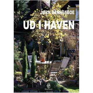 Ud i haven - Jørn Dannesboe