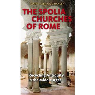 The Spolia Churches of Rome