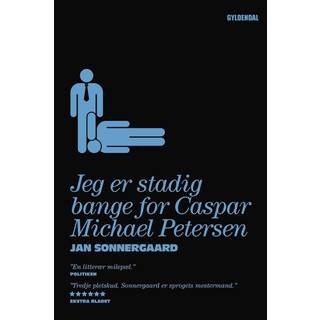 Jeg er stadig bange for Caspar Michael Petersen