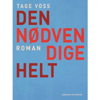 Den nødvendige helt