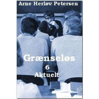 Grænseløs 6. Aktuelt