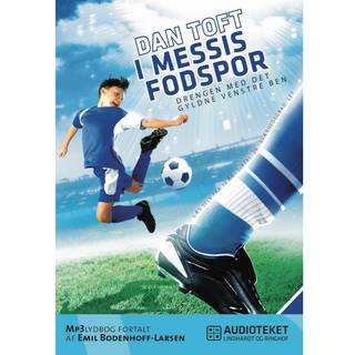 I Messis fodspor - Drengen med det gyldne venstre ben