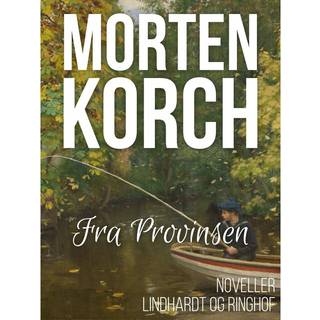 Fra provinsen