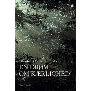 En drøm om kærlighed - Christian Dorph