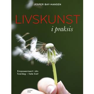 Livskunst i praksis