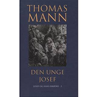 Thomas Mann; Thomas Mann - Den unge Josef