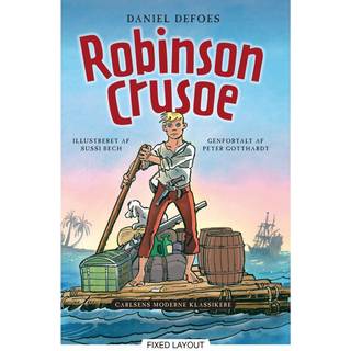 Carlsens Moderne Klassikere 1: Daniel Defoes Robinson Crusoe