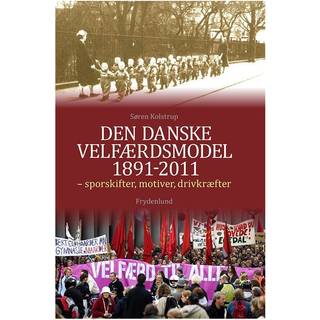 Den danske velfærdsmodel 1891-2011
