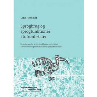 Sprogbrug og sprogfunktioner i to kontekster