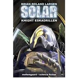 SOLAR Knight Eskadrillen