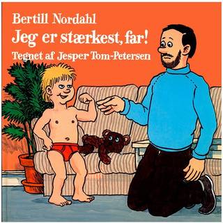 Jeg er stærkest, far