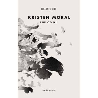 Kristen moral før og nu