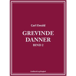 Grevinde Danner - bind 2
