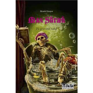 Max Skræk - På gravens rand