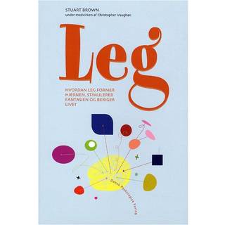Leg - Hvordan leg former hjernen