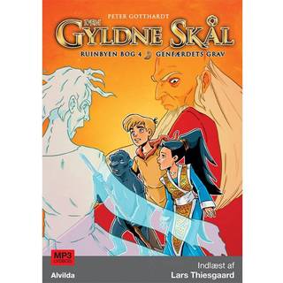 Den gyldne skål - Ruinbyen bog 4: Genfærdets grav
