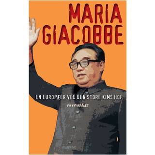 En europæer ved den store Kims hof