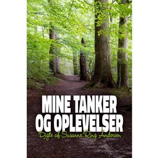 Mine tanker og oplevelser