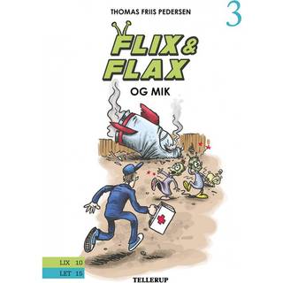 Flix & Flax #3: Flix & Flax og Mik (E-bog)